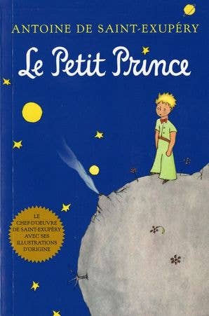 Le Petit Prince (French): Antoine de Saint-Exupéry