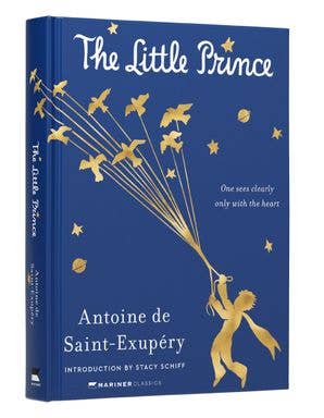 The Little Prince Deluxe Edition: Antoine de Saint-Exupéry