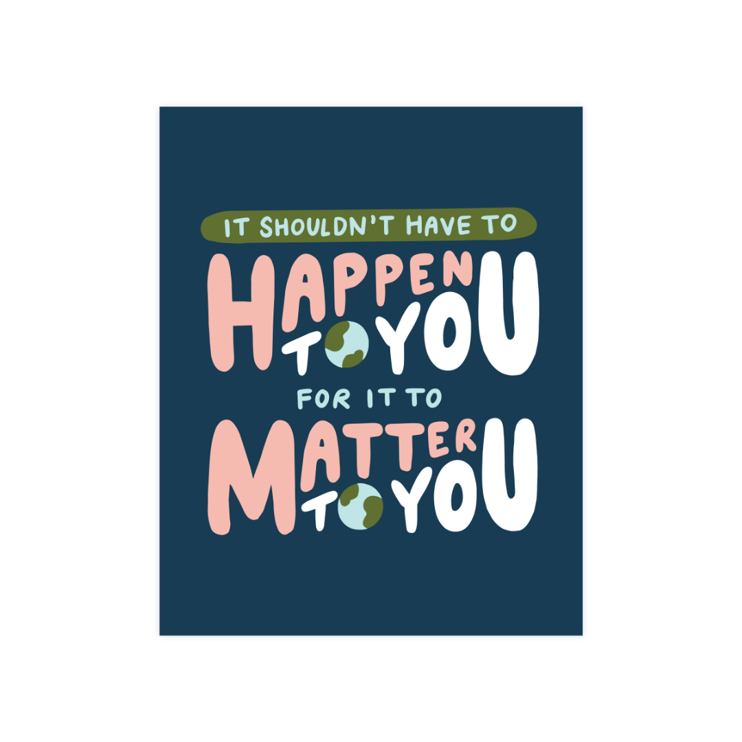 It Should Matter Print
