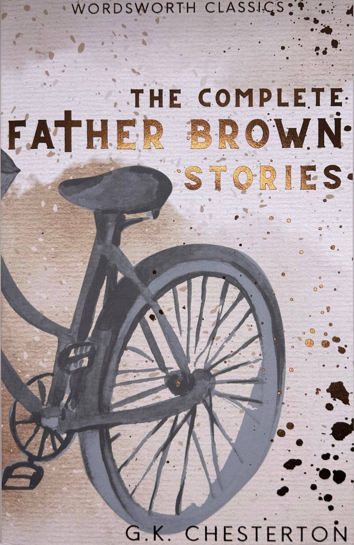 The Complete Father Brown Stories | Wordsworth Classic |Book