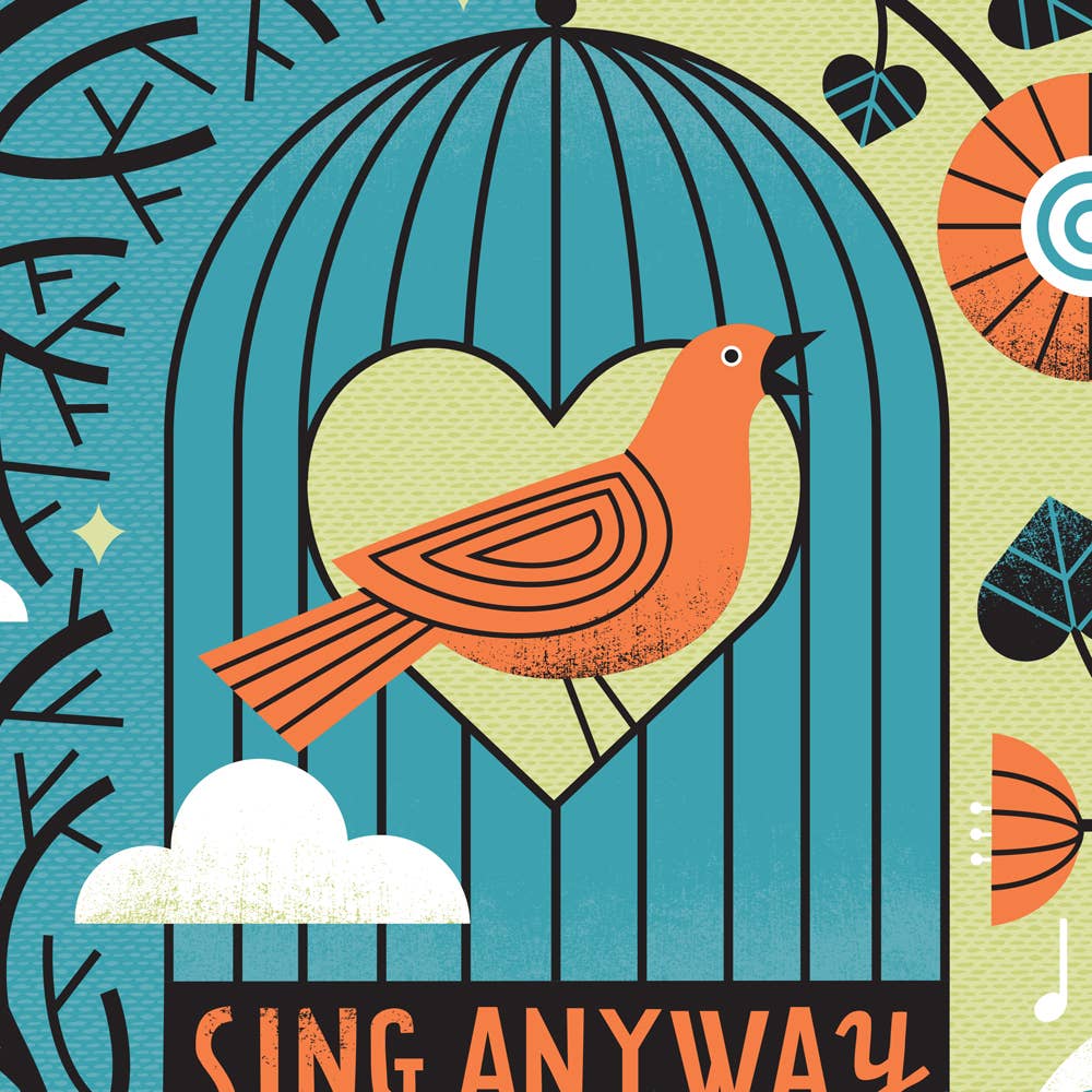 Sing Anyway Print