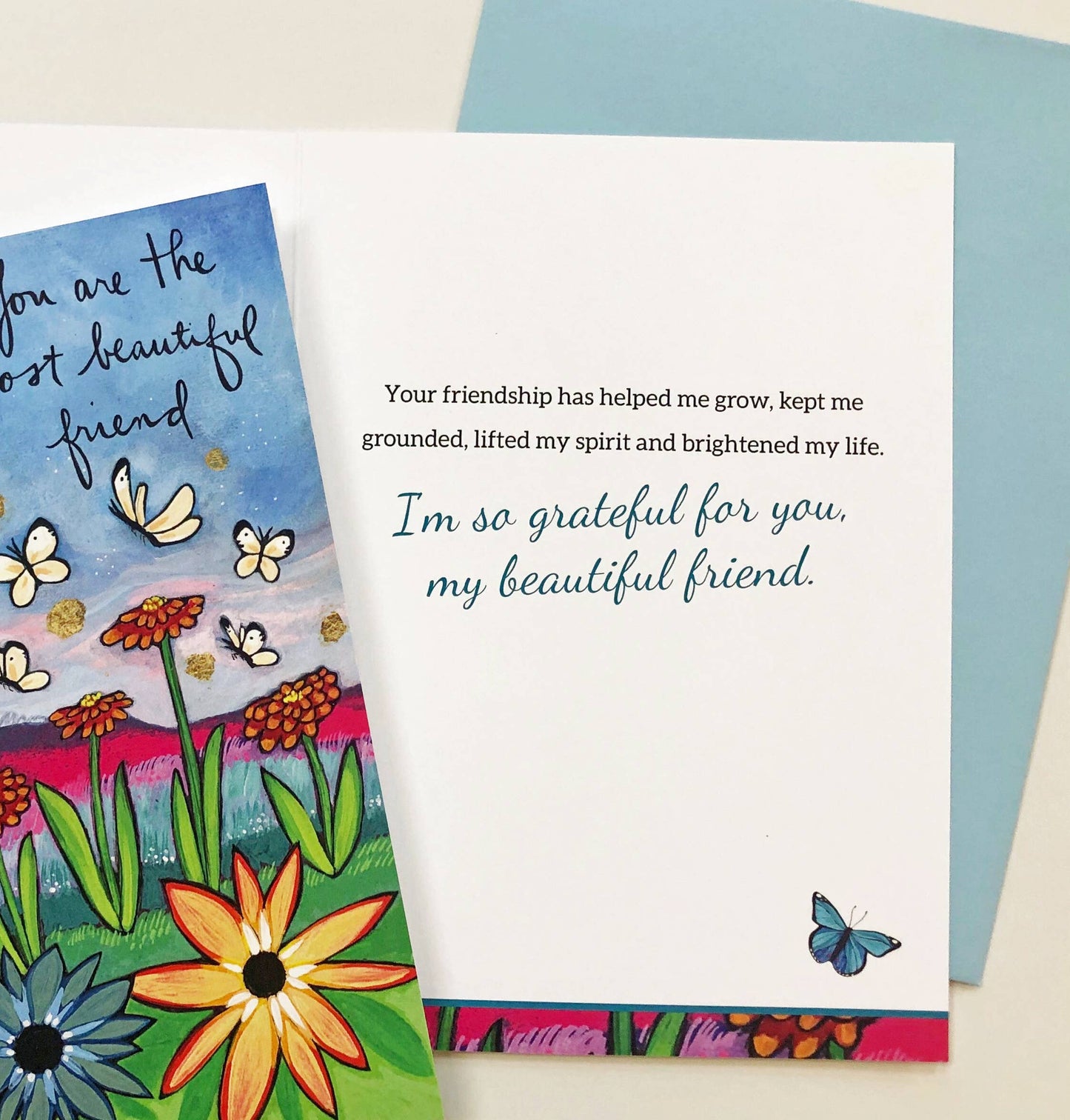 You are the most beautiful friend card (with greeting inside)
