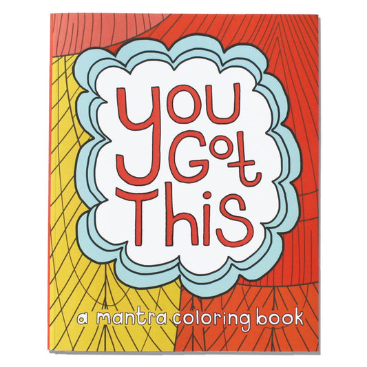 You Got This Coloring Book