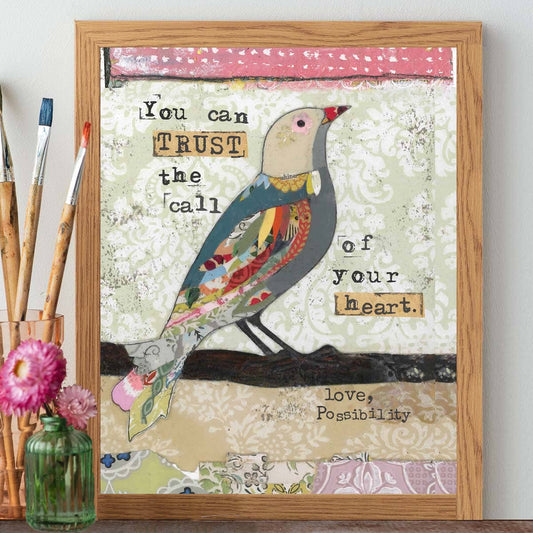 You Can Trust Your Heart - Print