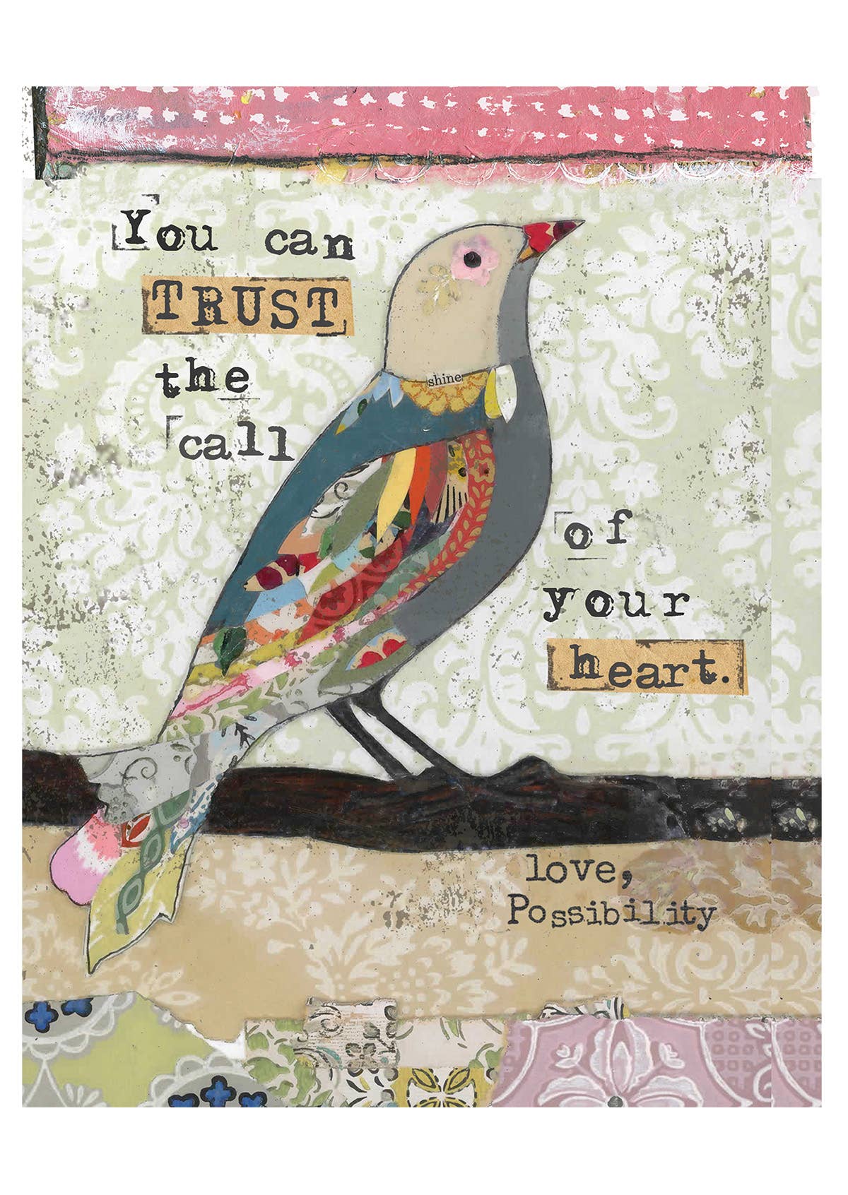 You Can Trust Your Heart - Print