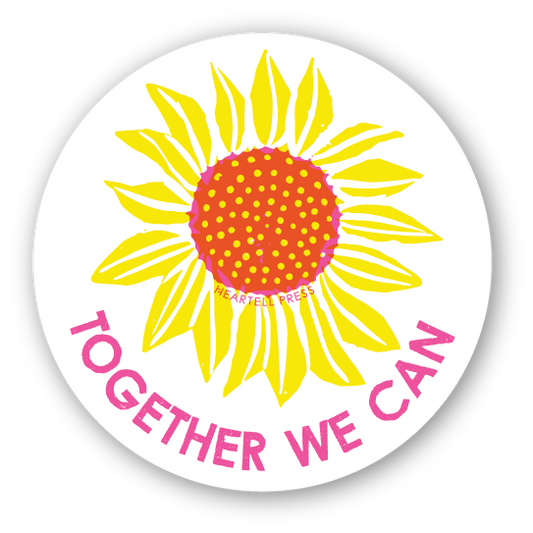 Eco Friendly Together We Can Die Cut Sticker