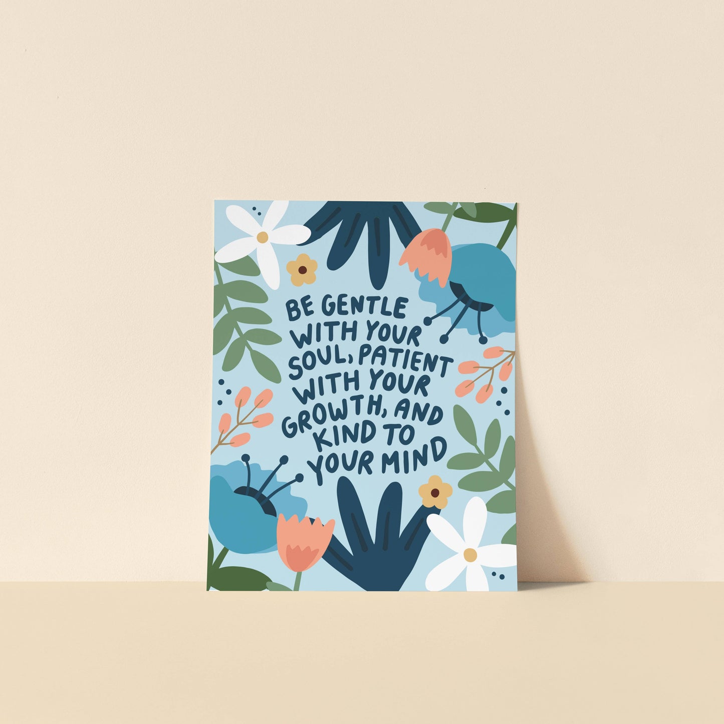 Be Gentle Print