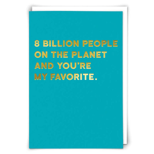 8 Billion Greeting Card by Cloud Nine