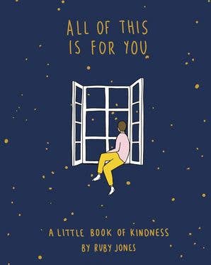 All of This Is for You: Ruby Jones