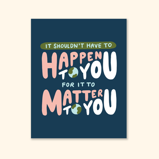 It Should Matter Print