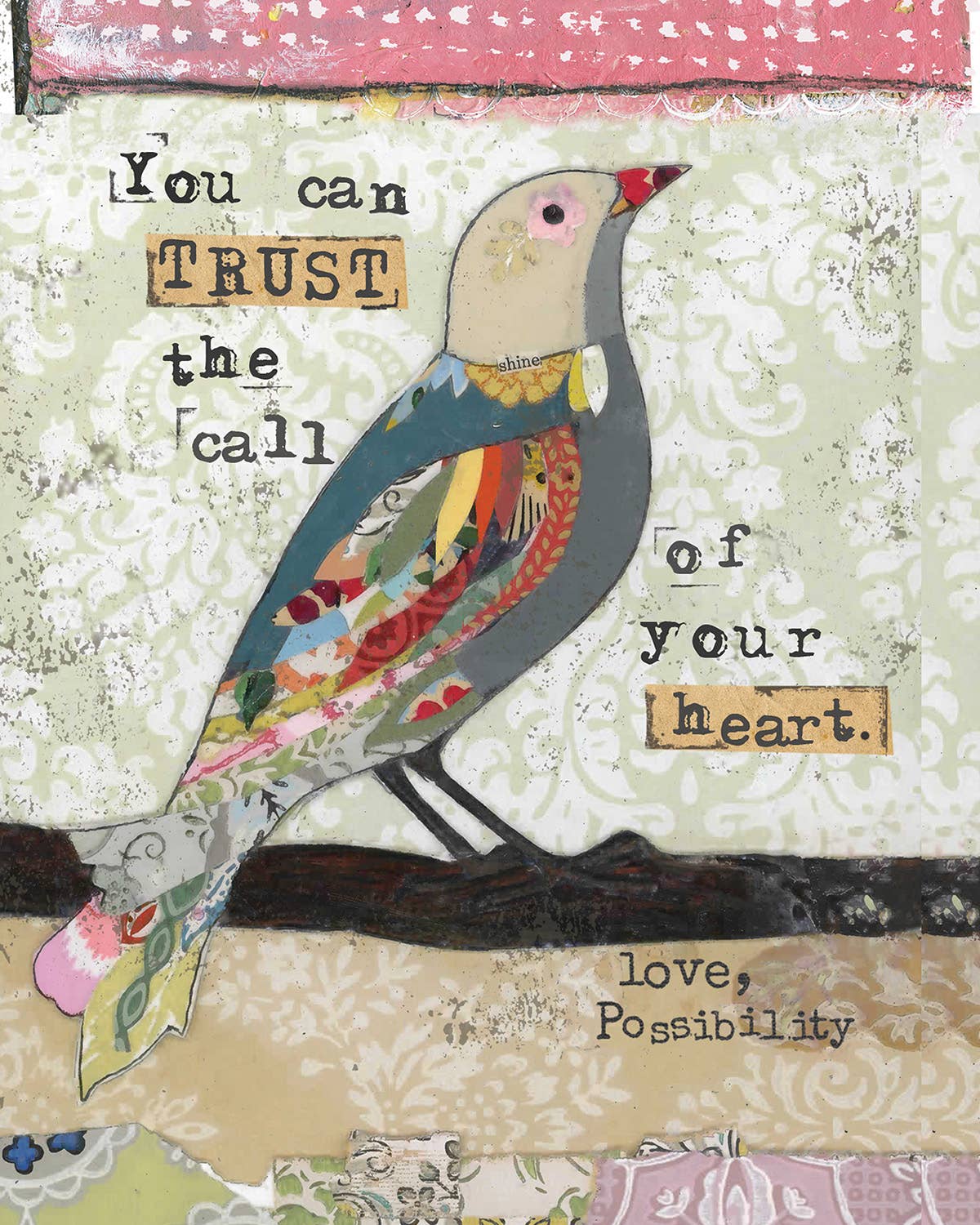 You Can Trust Your Heart - Print