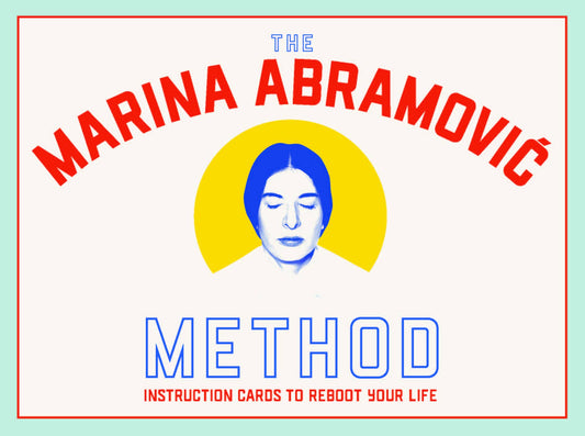 The Marina Abramovic Method