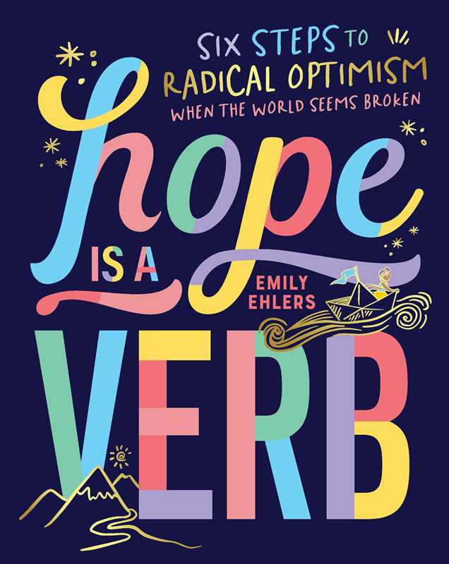 Hope Is a Verb by Emily Ehlers