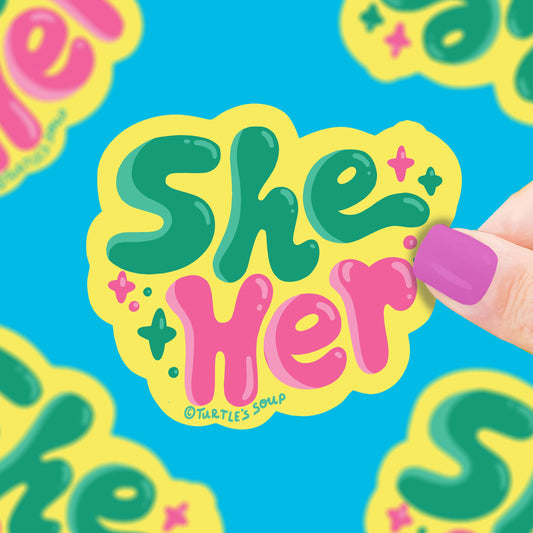 She Her Pronouns Vinyl Sticker