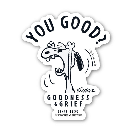 You Good? Snoopy Peanuts sticker