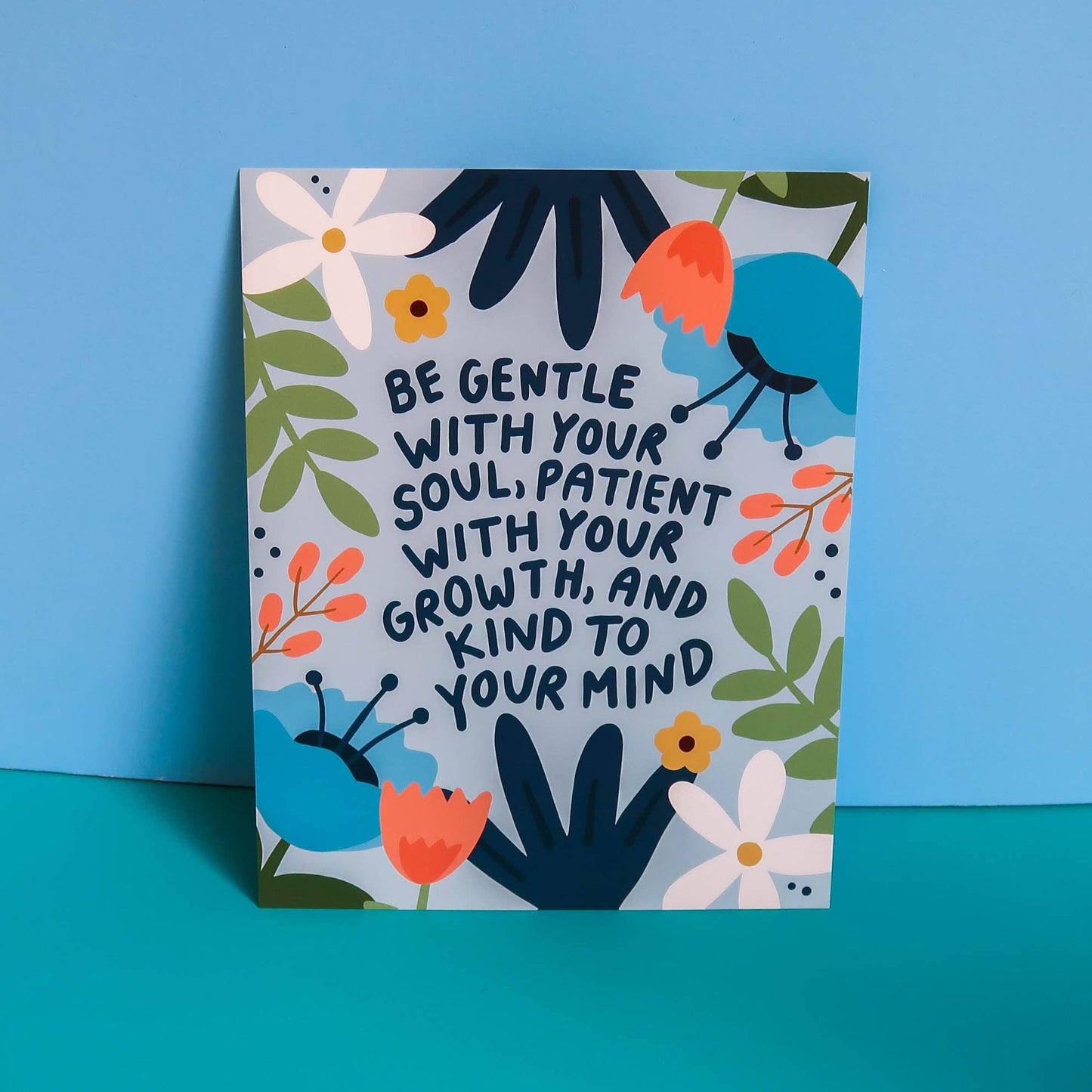 Be Gentle Print